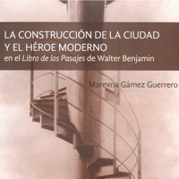 La construccion de la ciudad y el heroe moderno